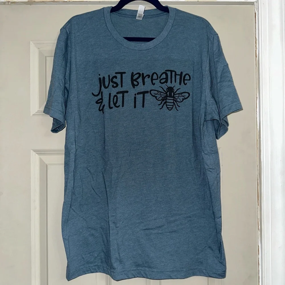 Unisex “just breathe & let it bee” tshirt size xl - Picture 1 of 5